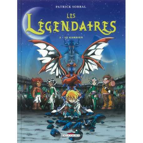 Légendaires (Les) - Tome 2 - Le Gardien