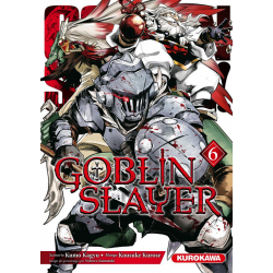 Goblin Slayer - Tome 6 - Tome 6