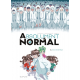 Absolument normal - Tome 3 - Tous ensemble