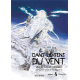 Dans le sens du vent - Tome 4 - Tome 4