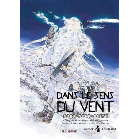 Dans le sens du vent - Tome 4 - Tome 4