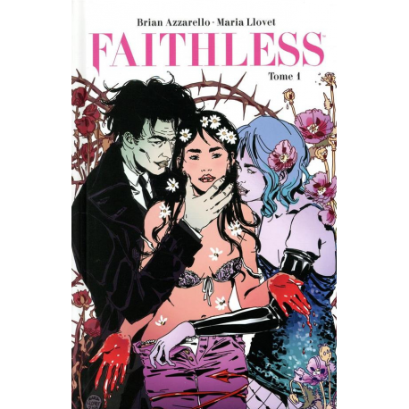 Faithless - Tome 1 - Tome 1