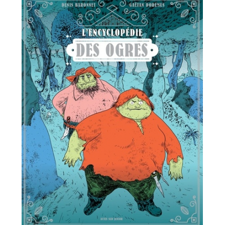L'encyclopédie des ogres - Album