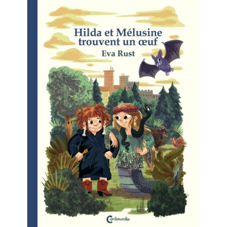 Hilda et Mélusine trouvent un oeuf - Album