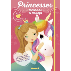 Princesses, licornes et poneys - Avec un carnet créatif, des stickers pailletés, des strass, 6 crayons, des bijoux tattoos !