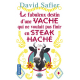 Le fabuleux destin d'une vache qui ne voulait pas finir en steak haché - Poche