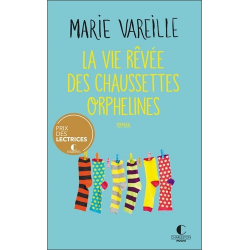 La vie rêvée des chaussettes orphelines - Poche