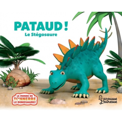 Pataud ! - Le stégosaure - Album