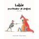 Lubin, pourfendeur de dragons