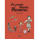 Les grandes Grandes Vacances - Tome 1