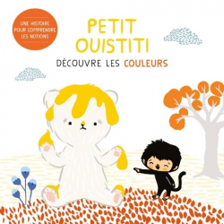 Petit Ouistiti découvre les couleurs - Album