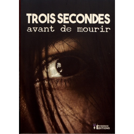 Trois secondes avant de mourir - Grand Format