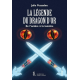 La légende du dragon d'or - De l'ombre à la lumière - Grand Format