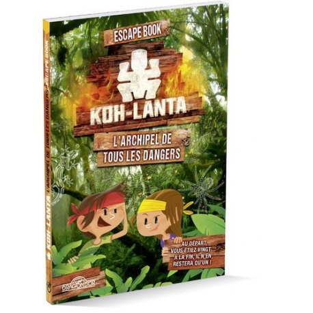 Koh Lanta - L'archipel de tous les dangers - Grand Format