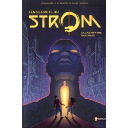 Les secrets du Strom - Tome 1