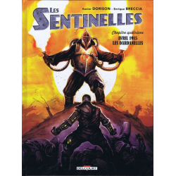 Sentinelles (Les) (Breccia/Dorison) - Tome 4 - Chapitre quatrième