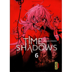 Time Shadows - Tome 6 - Tome 6