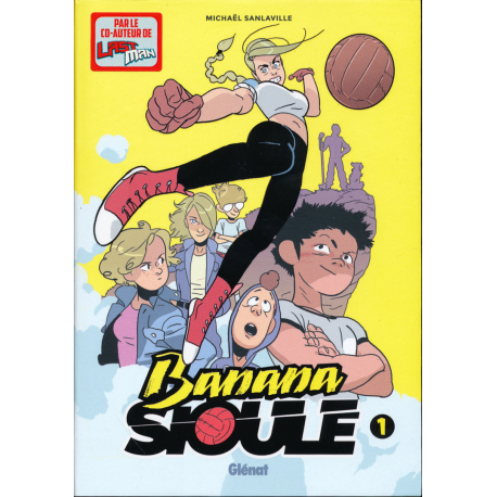 Banana Sioule - Tome 1 - Héléna