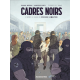 Cadres noirs - Tome 1 - Avant