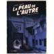 Peau de l'autre (La) - Tome 2 - Vice & versa