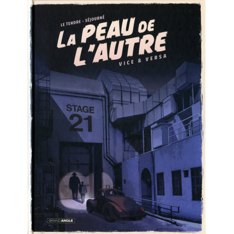 Peau de l'autre (La) - Tome 2 - Vice & versa