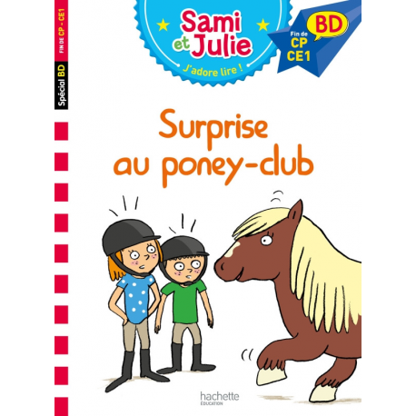 Sami et Julie - Surprise au poney-club