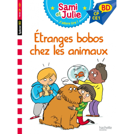 Sami et Julie - Étranges bobos chez les animaux