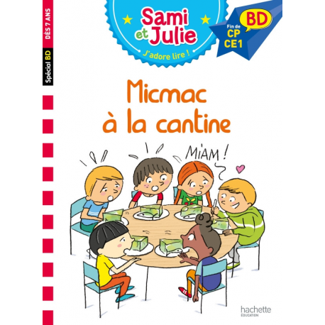 Sami et Julie - Micmac à la cantine