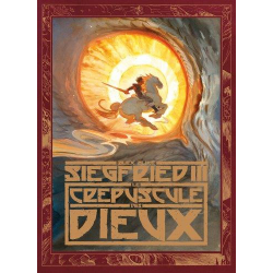 Siegfried - Tome 3 - Le crépuscule des Dieux