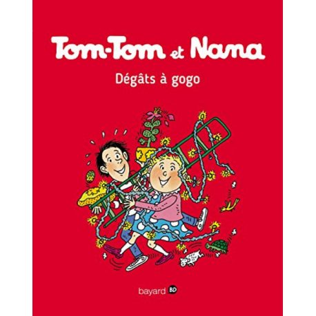 Tom-Tom et Nana - Tome 23 - Dégâts à gogo !