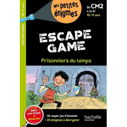 Escape game du CM2 à la 6e - Prisonniers du temps - Album