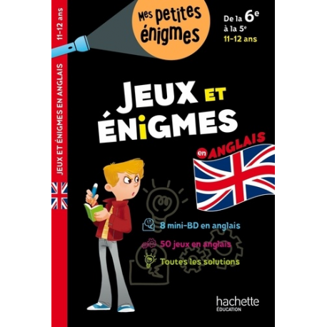 Jeux et énigmes en anglais de la 6e à la 5e - Cahier de vacances - Album