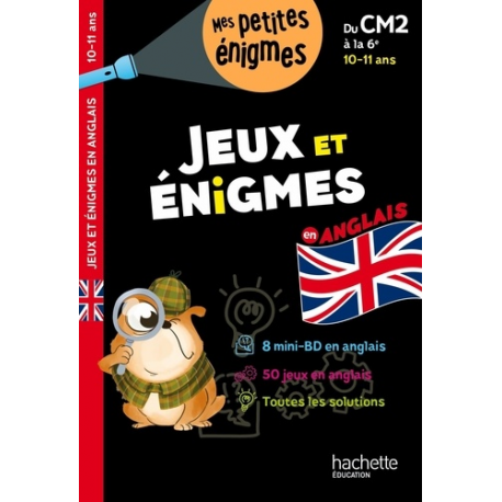 Jeux et énigmes en anglais du CM2 à la 6e - Cahier de vacances - Album