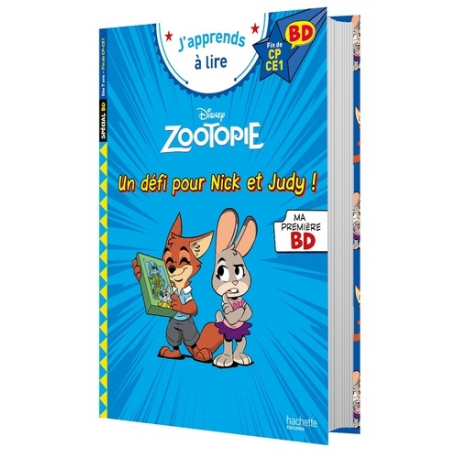 Disney BD Fin de CP-CE1 - Zootopie - Un défi pour Nick et Judy ! 