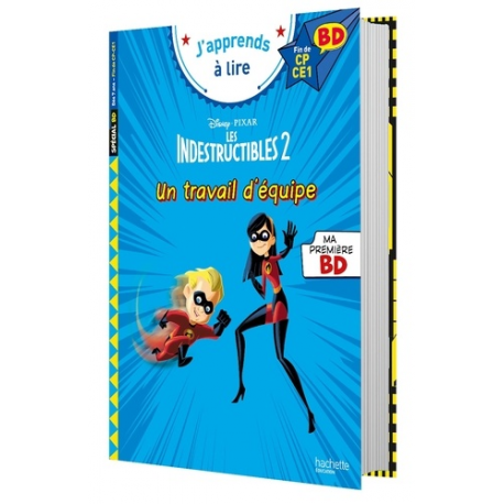 Disney BD Fin de CP-CE1 - Les indestructibles 2 - Un travail d'équipe ! 