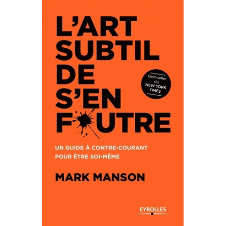 L'art subtil de s'en foutre - Grand Format