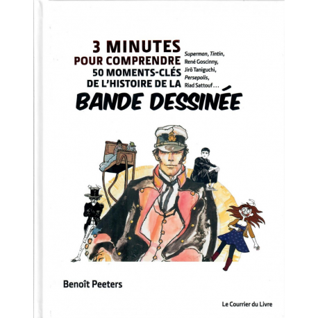 (DOC) Études et essais divers - 3 minutes pour comprendre 50 moments-clés de l'histoire de la bande dessinée