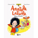 Anatole Latuile (Un roman) - Tome 1 - Bravo Anatole !