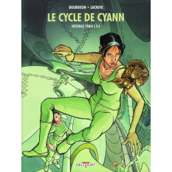Cycle de Cyann (Le) - Intégrale Tomes 3 à 6