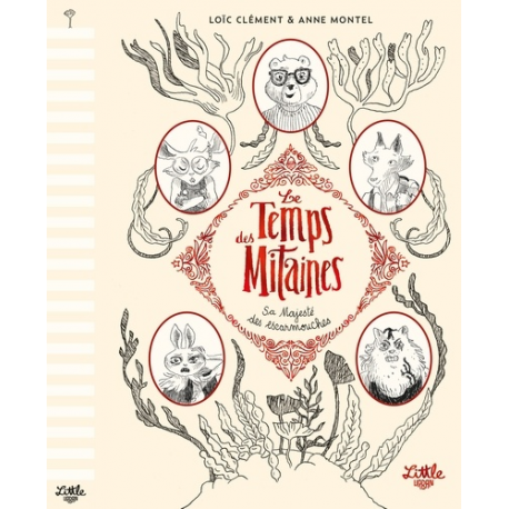 Le Temps des Mitaines - Tome 2