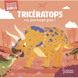 Tricératops ne partage pas ! - Album
