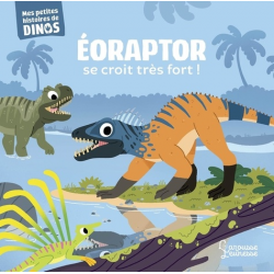 Eoraptor se croit très fort ! - Album