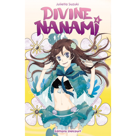 Divine Nanami - Tome 4 - Tome 4