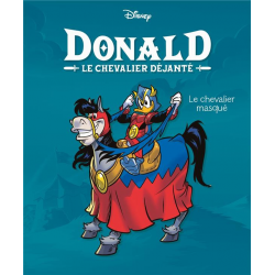 Donald - Tome 1 - Le chevalier masqué