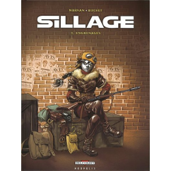 Sillage - Tome 3 - Engrenages