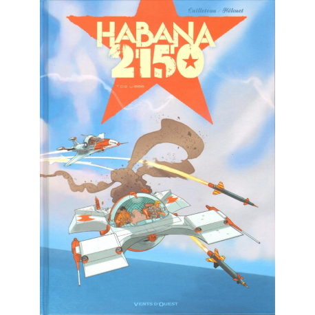 Habana 2150 - Tome 2 - Tome 2