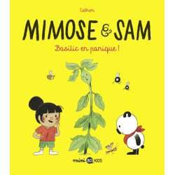 Mimose & Sam - Tome 1 - Basilic en panique!