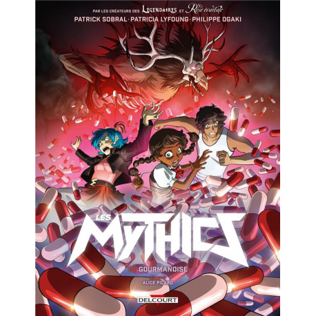 Mythics (Les) - Tome 15 - Gourmandise