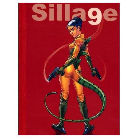 Sillage - Tome 9 - Infiltrations