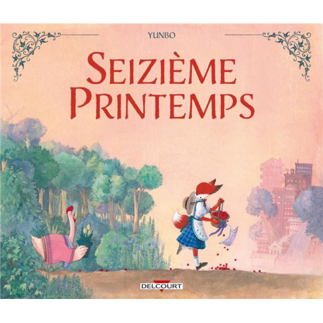 Seizième printemps - Seizième printemps